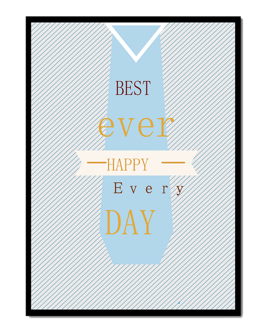 Inspirational message with tie design for special occasions